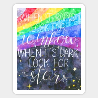 Watercolor rainbow and night sky with quote When it rains look for rainbow When it's dark look for stars Sticker